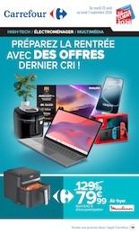 Prospectus Carrefour, "PRÉPAREZ LA RENTRÉE AVEC DES OFFRES DERNIER CRI !" à Les Portes-en-Ré et alentours, 29 pages, 25/08/2026 - 07/09/2026 Catalogue Carrefour "PRÉPAREZ LA RENTRÉE AVEC DES OFFRES DERNIER CRI !" à Les Portes-en-Ré et alentours, 29 pages, 25/08/2026 - 07/09/2026