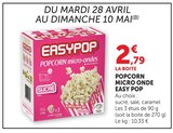 Popcorn micro-ondes - EASY POP en promo chez Hyper U Reims à 2,79 €