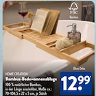 Bambus-Badewannenablage von HOME CREATION für 12,99 € bei ALDI SÜD im Angebot Bambus-Badewannenablage von HOME CREATION im aktuellen ALDI SÜD Prospekt