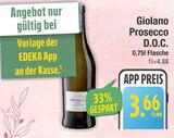 Giolano Prosecco D.O.C. von  im aktuellen EDEKA Prospekt für 3,66 €