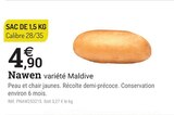 Promo Nawen variété maldive à 4,90 € dans le catalogue Espace Emeraude à Guénin