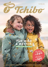 Tchibo im Supermarkt Prospekt: "FÜR WIND & WETTER.", 32 Seiten, 28.08.2024 - 31.08.2024