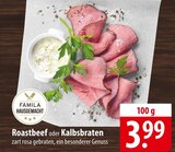 Roastbeef im Angebot bei famila Nordost in Lüneburg Roastbeef Angebote von Famila Hausgemacht bei famila Nordost Lüneburg für 3,99 €