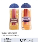 Super Sandwich Angebote von Super Sandwich bei Metro Kaarst für 1,49 €