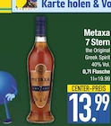 7 Stern im EDEKA Prospekt 7 Stern von Metaxa im aktuellen EDEKA Prospekt für 13,99 €