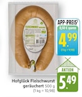 EDEKA Appenweier - Fleischwurst geräuchert Angebot im Prospekt Fleischwurst geräuchert bei EDEKA im Appenweier Prospekt für 4,99 €