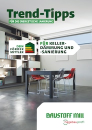 Baustoff Mill Prospekt für Lichtenau: "Trend-Tipps FÜR DIE ENERGETISCHE SANIERUNG", 6 Seiten, 13.05.2024 - 23.05.2024