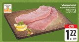 Aktuelles Schweineschnitzel Angebot bei EDEKA in Fürth ab 1,22 €