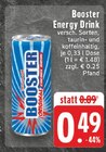 Aktuelle Energydrink Angebote bei EDEKA in Ahlen Aktuelles Booster Energy Drink Angebot bei EDEKA in Ahlen ab 0,49 €