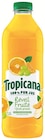 Le 2ème à -40% sur les pur jus de fruits oranges pressées avec ou sans pulpe, pommes, multivitaminé ou réveil fruité en bouteille 1.5l tropicana - Tropicana en promo chez Supermarchés Match Le 2ème à -40% sur les pur jus de fruits oranges pressées avec ou sans pulpe, pommes, multivitaminé ou réveil fruité en bouteille 1.5l tropicana - Tropicana dans le catalogue Supermarchés Match