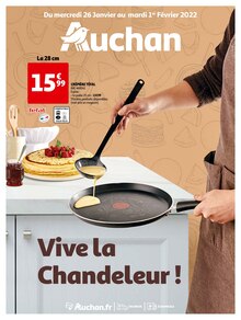 Auchan Catalogue "Vive la chandeleur !", 44 pages, Liverdun,  26/01/2022 - 01/02/2022