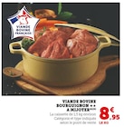 Viande Bovine Bourguignon à Mijoter - Viande Bovine Française en promo chez Super U Montreuil à 8,95 €