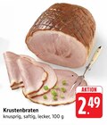 Aktuelles Krustenbraten Angebot bei E center in Trier ab 2,49 €