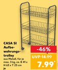 Aufbewahrungstrolley Angebote von CASA SI bei Kaufland Bamberg für 7,99 €