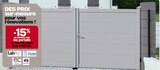 -15% de remise sur les portails et portillons sur-mesure - Lahfer / Ocler / DC Solutions Clôtures / GMD Agencement en promo chez Gedimat Marseille