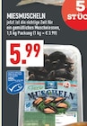 Miesmuscheln im Angebot bei Marktkauf in Dortmund Miesmuscheln Angebote bei Marktkauf Dortmund für 5,99 €