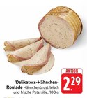 Delikatess-Hähnchen-Roulade im Angebot bei E center in Bietigheim-Bissingen Delikatess-Hähnchen-Roulade Angebote bei E center Bietigheim-Bissingen für 2,29 €