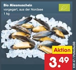Bio Miesmuscheln Angebote bei Netto Marken-Discount Regensburg für 3,49 €