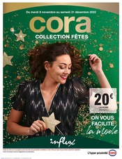 Catalogue Cora à Heillecourt cette semaine, valable du 08/11/2022 au 31/12/2022 Prospectus Cora à Heillecourt, "Collection Fêtes", 28 pages de promos valables du 08/11/2022 au 31/12/2022