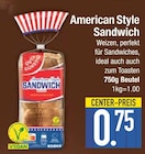 American Style Sandwich im Angebot bei EDEKA in Straubing American Style Sandwich Angebote bei EDEKA Straubing für 0,75 €
