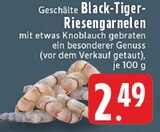 Aktuelles Geschälte Black-Tiger-Riesengarnelen Angebot bei E center in Krefeld ab 2,49 €