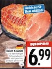 EDEKA Lollar - Kaiser-Kasseler Angebot im Prospekt Kaiser-Kasseler bei EDEKA im Lollar Prospekt für 6,99 €