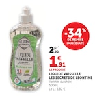 Liquide vaisselle - LES SECRETS DE LEONTINE - Super U à Arles Liquide vaisselle - LES SECRETS DE LEONTINE en promo chez Super U Arles à 1,91 €