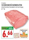 Aktuelles Schweinerückenbraten Angebot bei Marktkauf in Bochum ab 6,66 €