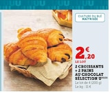 2 croissants - Sélection U dans le catalogue Super U