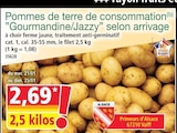 Promo Pommes de terre de consommation ”Gourmandine/Jazzy” selon arrivage à 2,69 € dans le catalogue Norma à Uckange