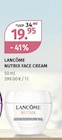 NUTRIX FACE CREAM von LANCÔME im aktuellen Müller Prospekt für 19,95 €