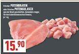 Aktuelle Pute Angebote bei Marktkauf in Mülheim (Ruhr) Aktuelles PUTENBRATEN Angebot bei Marktkauf in Mülheim (Ruhr) ab 15,90 €