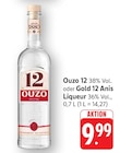 Ouzo 12 im Angebot bei EDEKA in Ludwigsburg Ouzo 12 Angebote bei EDEKA Ludwigsburg für 9,99 €