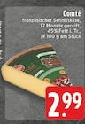 EDEKA - Comté Angebot im Prospekt Comté bei EDEKA im Prospekt "" für 2,99 €