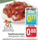 E center Walldorf - Spießbratenstücke Angebot im Prospekt Spießbratenstücke bei E center im Walldorf Prospekt für 0,77 €