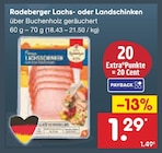 Radeberger Lachs- oder Landschinken im Angebot bei Netto Marken-Discount in Zwickau Radeberger Lachs- oder Landschinken Angebote bei Netto Marken-Discount Zwickau für 1,29 €