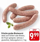 Frische grobe Bratwurst bei EDEKA im Heddesheim Prospekt für 9,99 €