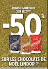 Intermarché Super Fatines - Promo -50% Remise immédiate sur le 2ème sur les chocolats de Noël Lindor Promo -50% Remise immédiate sur le 2ème sur les chocolats de Noël Lindor à dans le catalogue Intermarché Super à Fatines