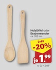 Holzlöffel für 1,99 € bei famila Nordwest im Angebot Holzlöffel im aktuellen famila Nordwest Prospekt