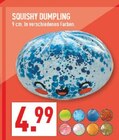 SQUISHY DUMPLING Angebote bei Marktkauf Neuss für 4,99 €
