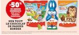 -50% de remise immédiate sur le 2ème produit identique sur tout le chocolat de Pâques Kinder - Kinder dans le catalogue U Express