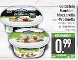 Bambini-Mozzarella von Goldsteig im aktuellen EDEKA Prospekt für 0,99 €