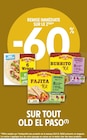 -60% de remise immédiate sur le 2ème sur tout Old El Paso à Intermarché dans Neuville-sur-Saône