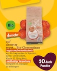 Bio-Clementinen im tegut Prospekt Bio-Clementinen von demeter tegut... im aktuellen tegut Prospekt fĂĽr