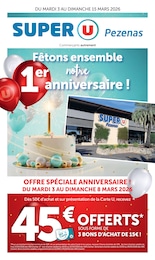 Prospectus Super U à Pézenas, "Super U", 28 pages, 03/03/2026 - 15/03/2026