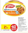 Moules du Pacifique à l'Escabèche - Saupiquet - Intermarché Super à Bordeaux Moules du Pacifique à l'Escabèche - Saupiquet en promo chez Intermarché Super Bordeaux à 0,94 €
