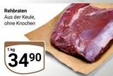 Rehbraten für 34,90 € bei GLOBUS im Angebot Rehbraten im aktuellen GLOBUS Prospekt