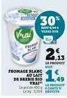 Fromage blanc au lait de brebis bio - Vrai dans le catalogue U Express