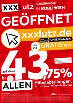 XXXLutz Möbelhäuser Prospekt für Pfullingen mit 1 Seiten XXXLutz Möbelhäuser Prospekt für Pfullingen: "XXXLutz Gamerdinger in Böblingen geöffnet!", 1 Seiten, 10.05.2021 - 15.05.2021