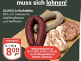 Schlachtplatte Angebote von Globus bei GLOBUS Erfurt für 8,00 €